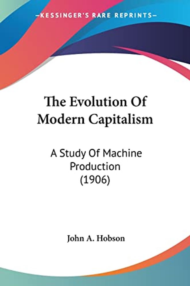 Evolution Of Modern Capitalism